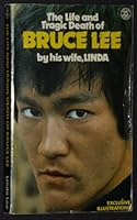 Bruce Lee: The Man Only I Knew book by Linda Lee Cadwell